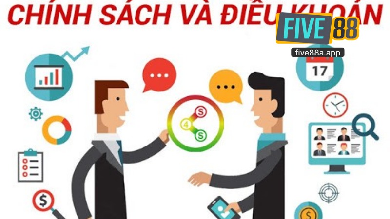 Điều Khoản Điều Kiện Tại Five88 